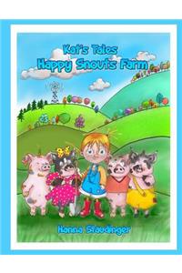Kat's Tales Happy Snouts Farms Coloring Book by Hanna Staudinger
