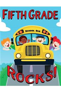 Fifth Grade Rocks!