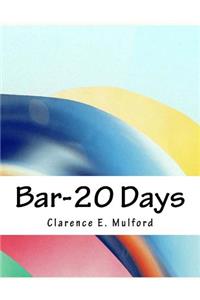 Bar-20 Days