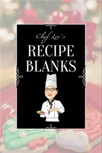 Chef Lee's Recipe Blanks