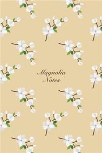 Magnolia Notes