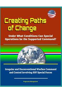 Creating Paths of Change