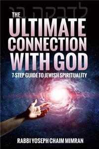 Ultimate Connection with God