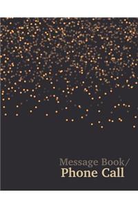 Message Book/Phone Call