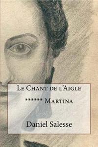 Le Chant de l'Aigle