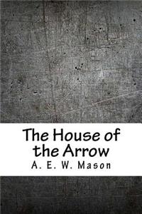 The House of the Arrow