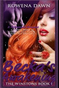 Becka's Awakening (The Winstons Book One)