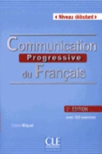 Communication Progressive Du Francais Niveau Debutant