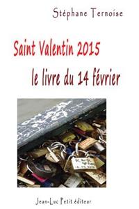 Saint Valentin 2015, le livre du samedi 14 février