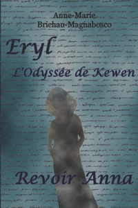 Eryl L'Odyssée de Kewen