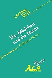 Mädchen und die Nacht: von Guillaume Musso