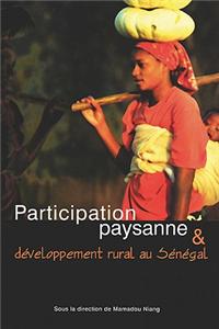 Participation Paysenne and Developpement Rural Au Senegal