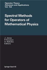 Spectral Methods for Operators of Mathematical Physics