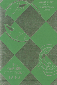 The Garden of Forking Paths