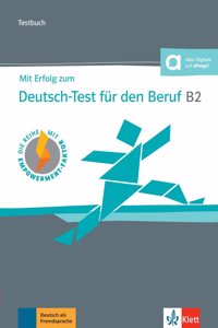 Mit Erfolg zum Test-Deutsch fur den Beruf