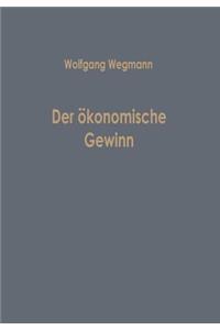 Der ökonomische Gewinn