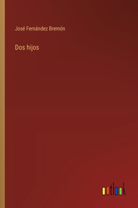 Dos hijos