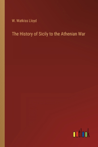 History of Sicily to the Athenian War