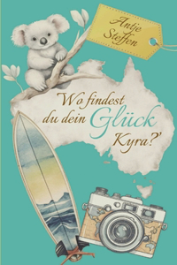 Wo findest du dein Glück, Kyra?