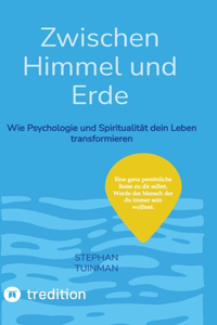 Zwischen Himmel und Erde
