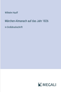 Märchen-Almanach auf das Jahr 1826