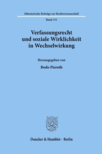 Verfassungsrecht Und Soziale Wirklichkeit in Wechselwirkung