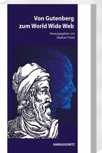 Von Gutenberg Zum World Wide Web