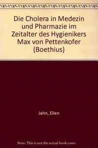 Die Cholera in Medizin Und Pharmazie