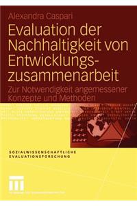 Evaluation der Nachhaltigkeit von Entwicklungszusammenarbeit