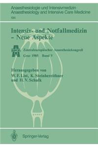 Intensiv- Und Notfallmedizin -- Neue Aspekte