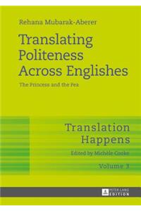 Translating Politeness Across Englishes