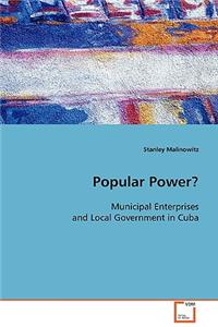 Popular Power?
