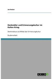 Denkmäler und Erinnerungskultur im Kalten Krieg