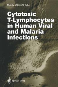 Cytotoxic T-Lymphocytes in Human Viral and Malaria Infections