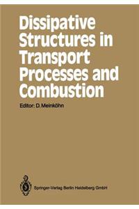 Dissipative Structures in Transport Processes and Combustion