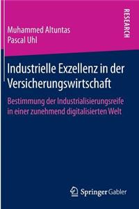 Industrielle Exzellenz in Der Versicherungswirtschaft