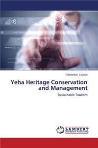 Yeha Heritage Conservation and Management