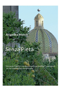 Senza Pietà