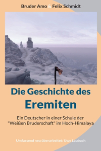 Geschichte des Eremiten