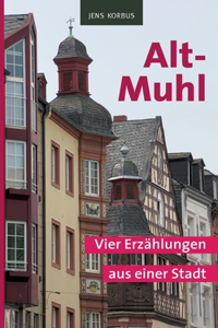 Alt-Muhl