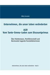 Unternehmen, die unser Leben veränderten