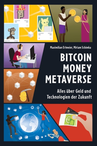 Bitcoin Money Metaverse