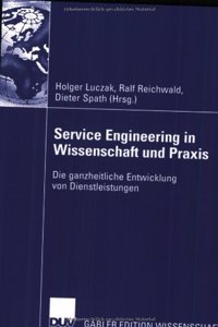 Service Engineering in Wissenschaft und Praxis