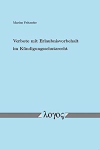Verbote Mit Erlaubnisvorbehalt Im Kundigungsschutzrecht