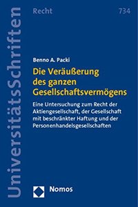 Die Verausserung Des Ganzen Gesellschaftsvermogens
