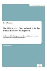 Viabilität neuerer Systemtheorien für das Human Resource Management