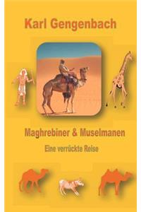 Maghrebiner und Muselmanen