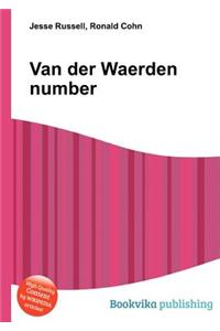 Van Der Waerden Number