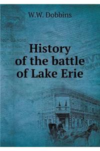History of the Battle of Lake Erie