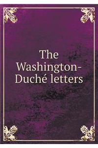 The Washington-Duche Letters